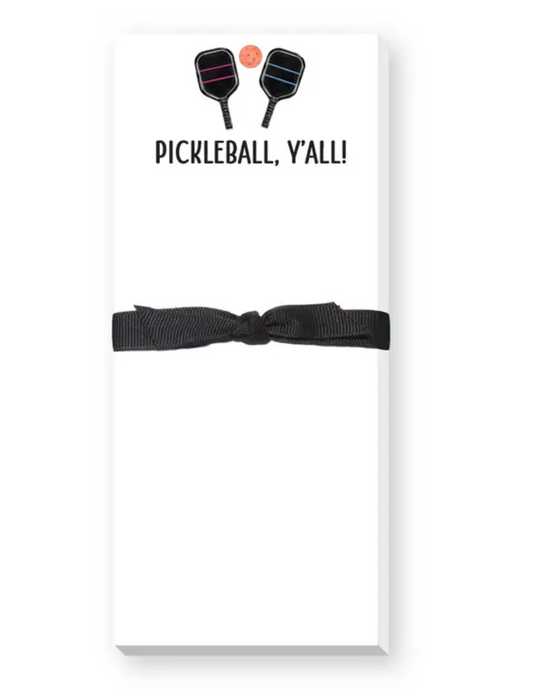 "Pickleball Y'All" Tall Notepad